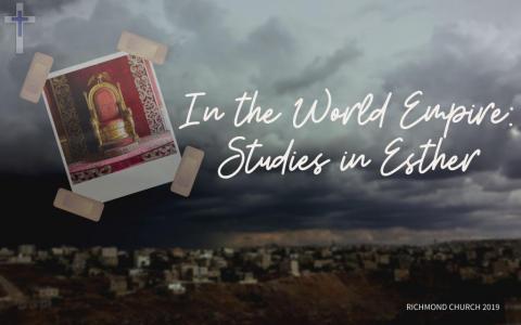 InTheWorldEmpire-StudiesInEsther_SeriesTitleSlide