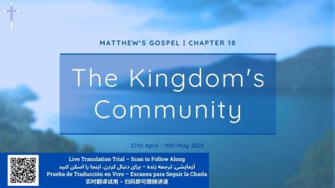 TheKingdomCommunity_Mt18_Series